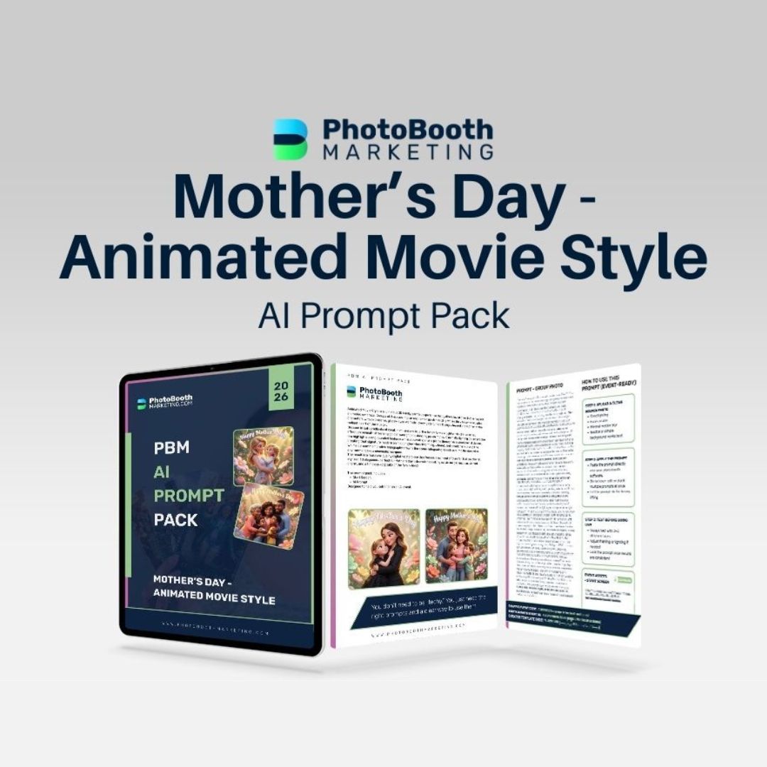 PhotoBooth Marketing Mother's Day Animated Movie Style AI Prompt Pack on a light gray background